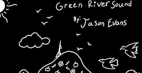 “Green River Sound” – Jason Evans (2020)