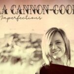“Perfect Imperfections” – Marla Cannon-Goodman (2021) [english]