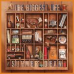 “The Biggest Life” – Summer Dean (2023) [english]
